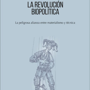 La revolución biopolitica