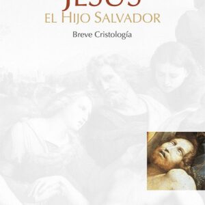 Jesús, el hijo salvador
