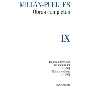 Millán-Puelles. IX. Obras completas