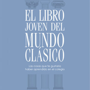 El libro joven del mundo clásico