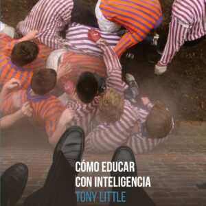 Cómo educar con inteligencia