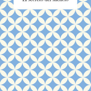 EL SECRETO DEL SILENCIO