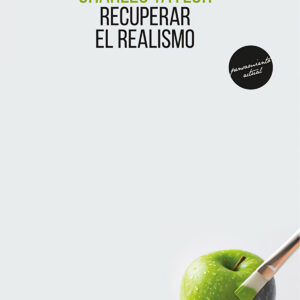 Recuperar el realismo