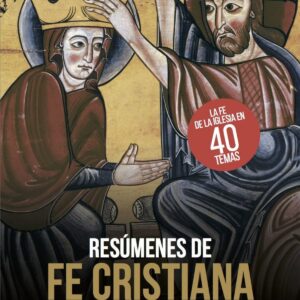Resúmenes de fe cristiana