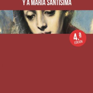Visitas al Santísimo Sacramento y a María Santísima