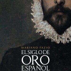 EL SIGLO DE ORO ESPAÑOL