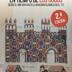 LA VIDA EN ESPAÑA EN TIEMPO DE LOS GODOS