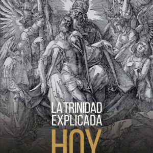 LA TRINIDAD EXPLICADA HOY