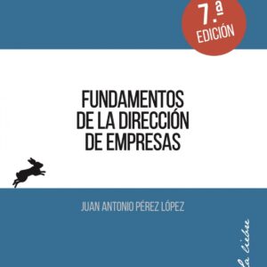 FUNDAMENTOS DE LA DIRECCIÓN DE EMPRESAS