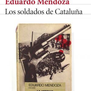 Los soldados de Cataluña