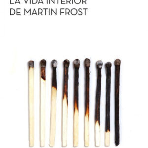 LA VIDA INTERIOR DE MARTIN FROST