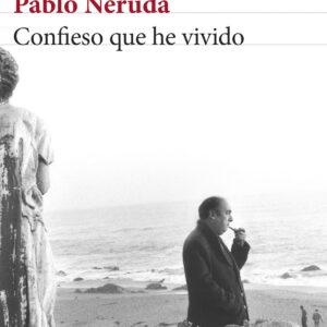 CONFIESO QUE HE VIVIDO