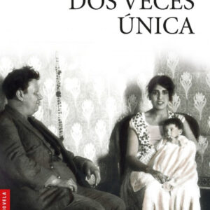 DOS VECES ÚNICA