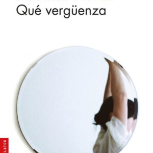 QUE VERGUENZA