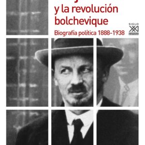 BUJARIN Y LA REVOLUCIÓN BOLCHEVIQUE
