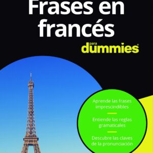 FRASES EN FRANCés PARA DUMMIES
