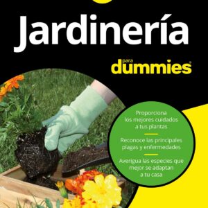 JARDINERÍA PARA DUMMIES
