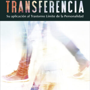 PSICOTERAPIA CENTRADA EN LA TRANSFERENCIA
