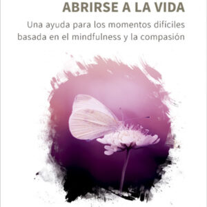 ABRIRSE A ABRIRSE A LA VIDA