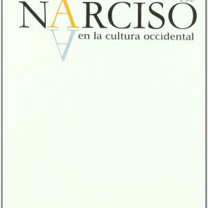 Metamorfosis de Narciso en la cultura occidental