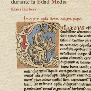 PAPADO, PEREGRINOS Y CULTO JACOBEO EN ESPAÑA Y EUROPA DURANTE LA EDAD MEDIA