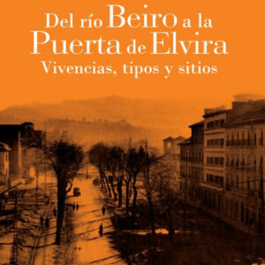 DEL RÍO BEIRO A PUERTA DE ELVIRA