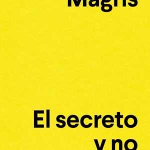 EL SECRETO Y NO