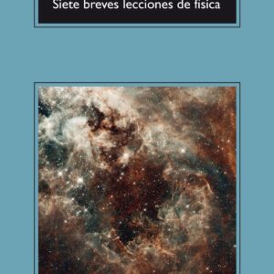 SIETE BREVES LECCIONES DE FÍSICA