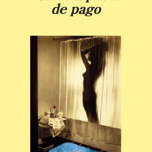 LOS HUÉSPEDES DE PAGO