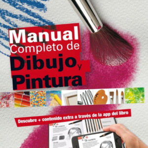 MANUAL COMPLETO DE DIBUJO Y PINTURA