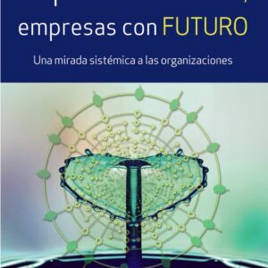 EMPRESAS CON ALMA, EMPRESAS CON FUTURO
