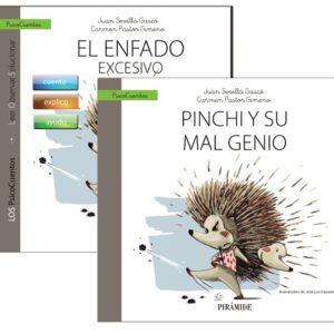 GUÍA: EL ENFADO + CUENTO: PINCHI Y SU MAL GENIO