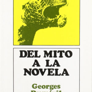 Del mito a la novela : la saga de Hadingus [Saxo Gramático I, v-viii] y otros ensayos