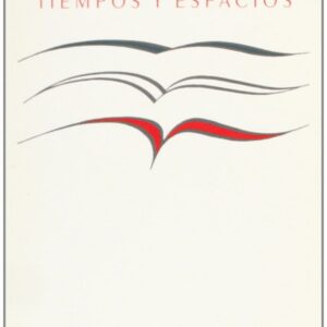 Tiempos y espacios