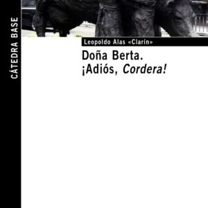 Doña Berta - ¡Adiós, cordera!