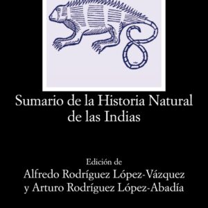 SUMARIO DE LA HISTORIA NATURAL DE LAS INDIAS