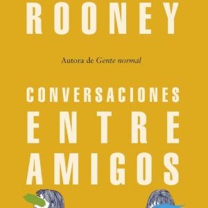 CONVERSACIONES ENTRE AMIGOS