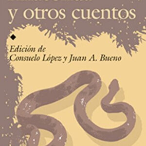 Anaconda y otros cuentos