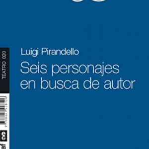 Seis personajes en busca de autor
