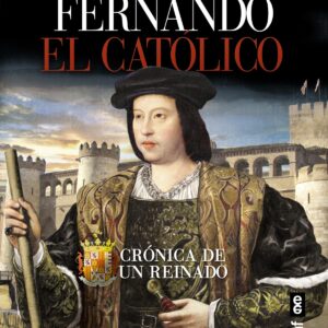 FERNANDO EL CATÓLICO