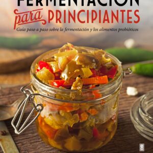 FERMENTACION PARA PRINCIPIANTES