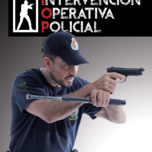 INTERVENCIÓN OPERATIVA POLICIAL