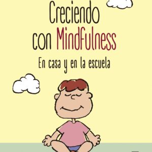 CRECIENDO CON MINDFULNESS