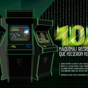 100 MÁQUINAS RECREATIVAS QUE HICIERON HISTORIA