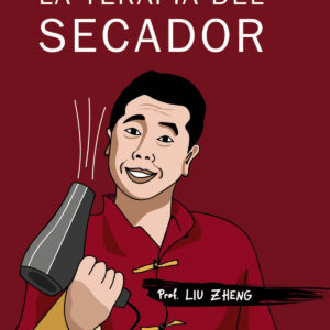 LA TERAPIA DEL SECADOR