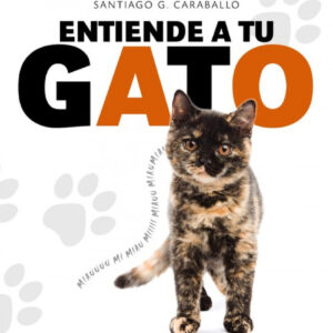 ENTIENDE A TU GATO