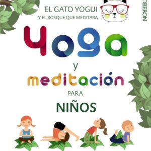YOGA Y MEDITACIóN PARA NIÑOS