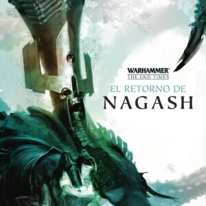 EL RETORNO DE NAGASH