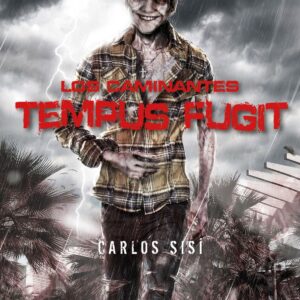 CAMINANTES: TEMPUS FUGIT