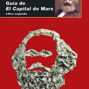 Guía de el capital de Marx